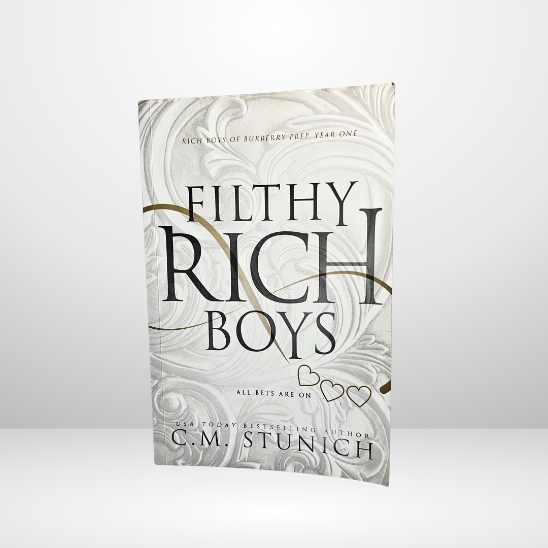Filthy Rich Boys Signed By C.M. Stunich - Book 1 of the Rich Boys of Burberry Prep Series
