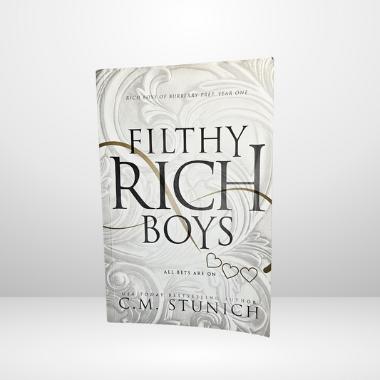 Filthy Rich Boys Signed By C.M. Stunich - Book 1 of the Rich Boys of Burberry Prep Series