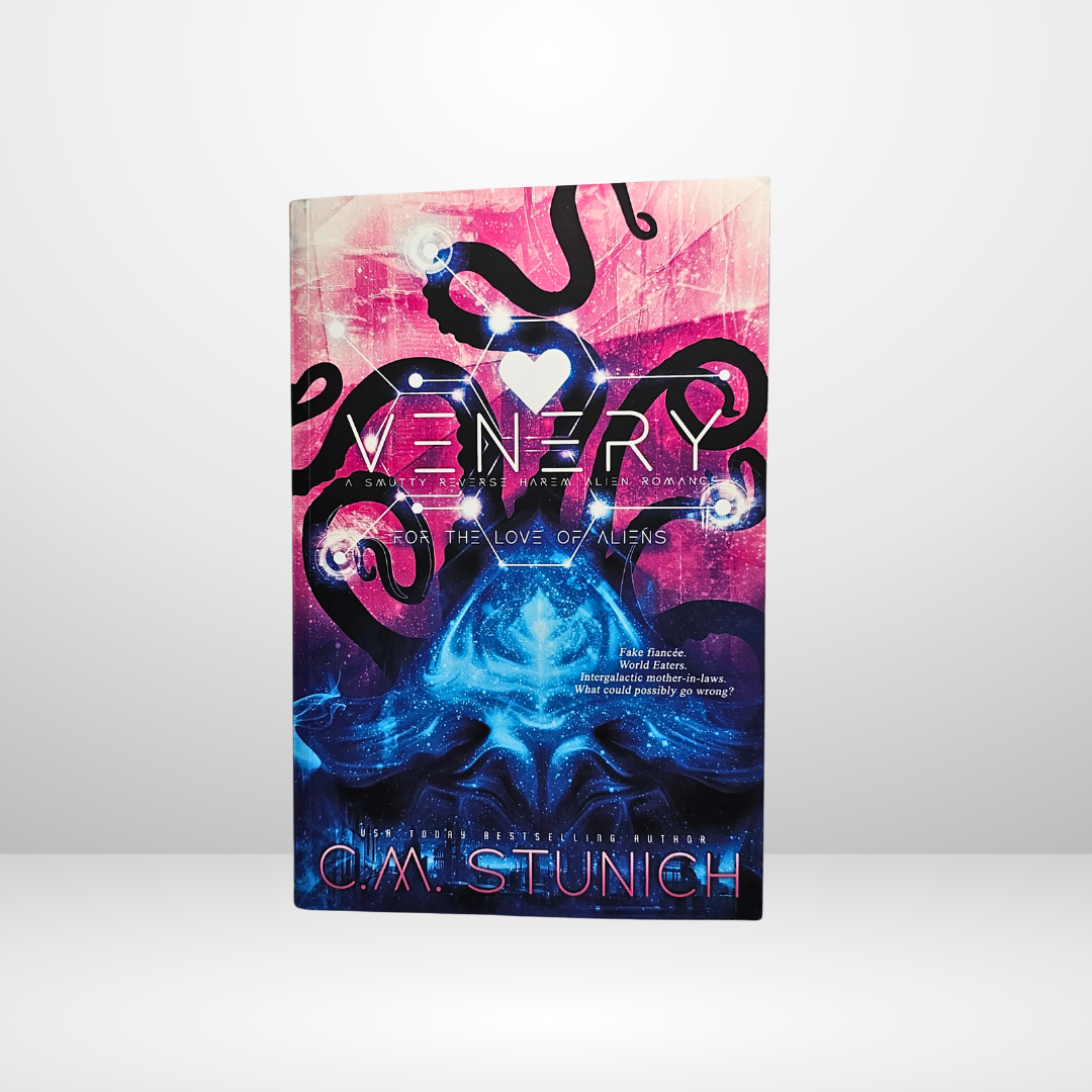 Venery Signed by C.M. Stunich - Book 3 of For the Love of Aliens