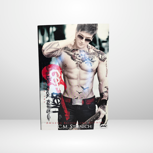 Get Bent Signed by C.M. Stunich - Book 2 of the Hard Rock Roots Series