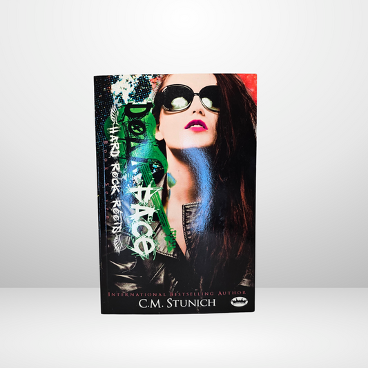 Doll Face Signed by C.M. Stunich - Book 7 of the Hard Rock Roots Series