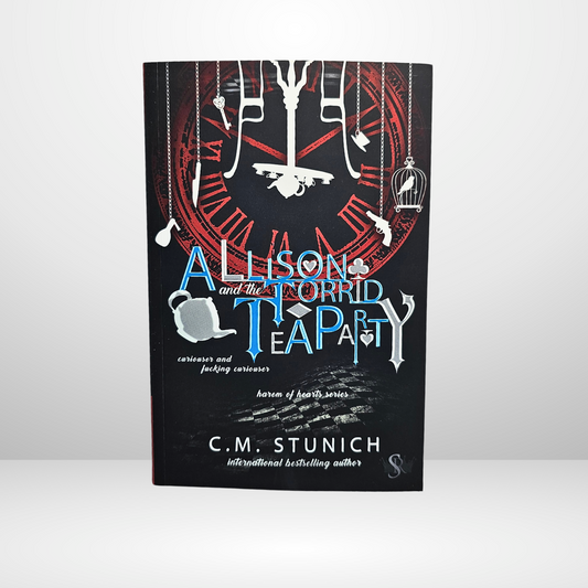 Allison and the Torrid Tea Party Signed by C.M. Stunich - Book 2 of The Harem of Hearts