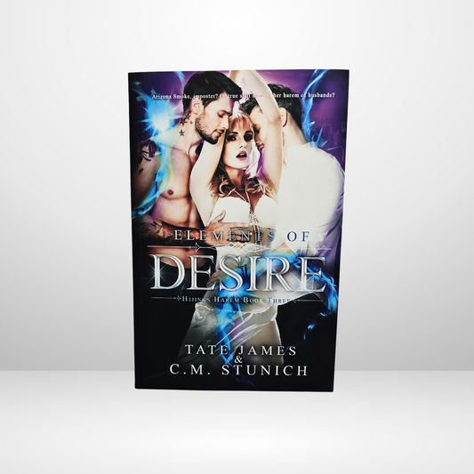 Elements of Desire Signed by C.M. Stunich - Book 3 of The Hijinks Harem