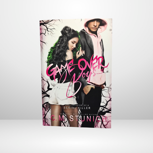 Game Over Boys Signed by C.M. Stunich - Book 4 of The Lost Daughter of a Serial Killer