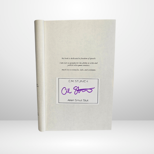 White Alien Sm*t Sl*t Bookplate Signed by C.M. Stunich
