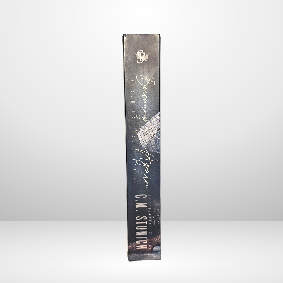 Becoming Us Again Signed by C.M. Stunich