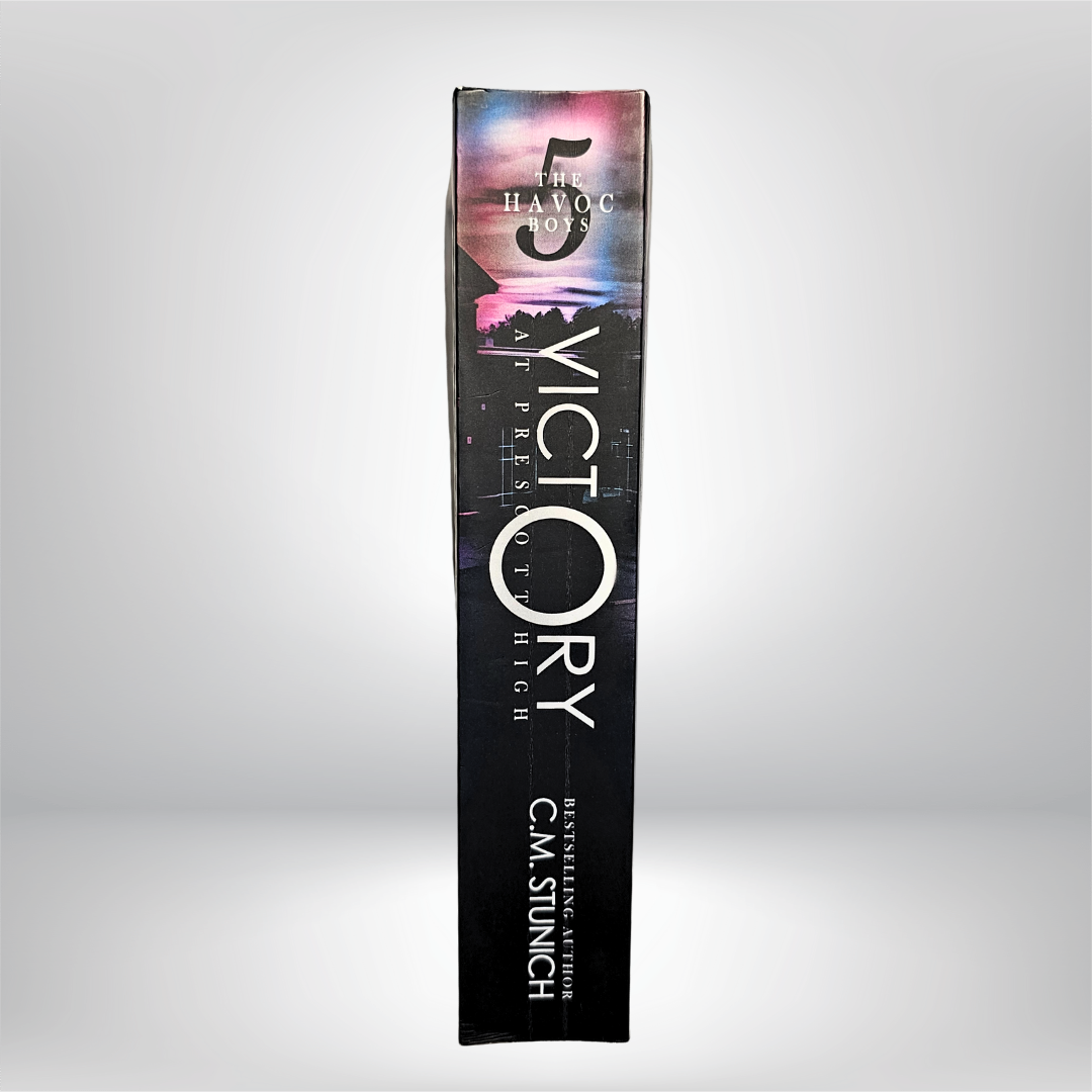 Victory at Prescott High Signed by C.M. Stunich - Book 5 of The Havoc Boys