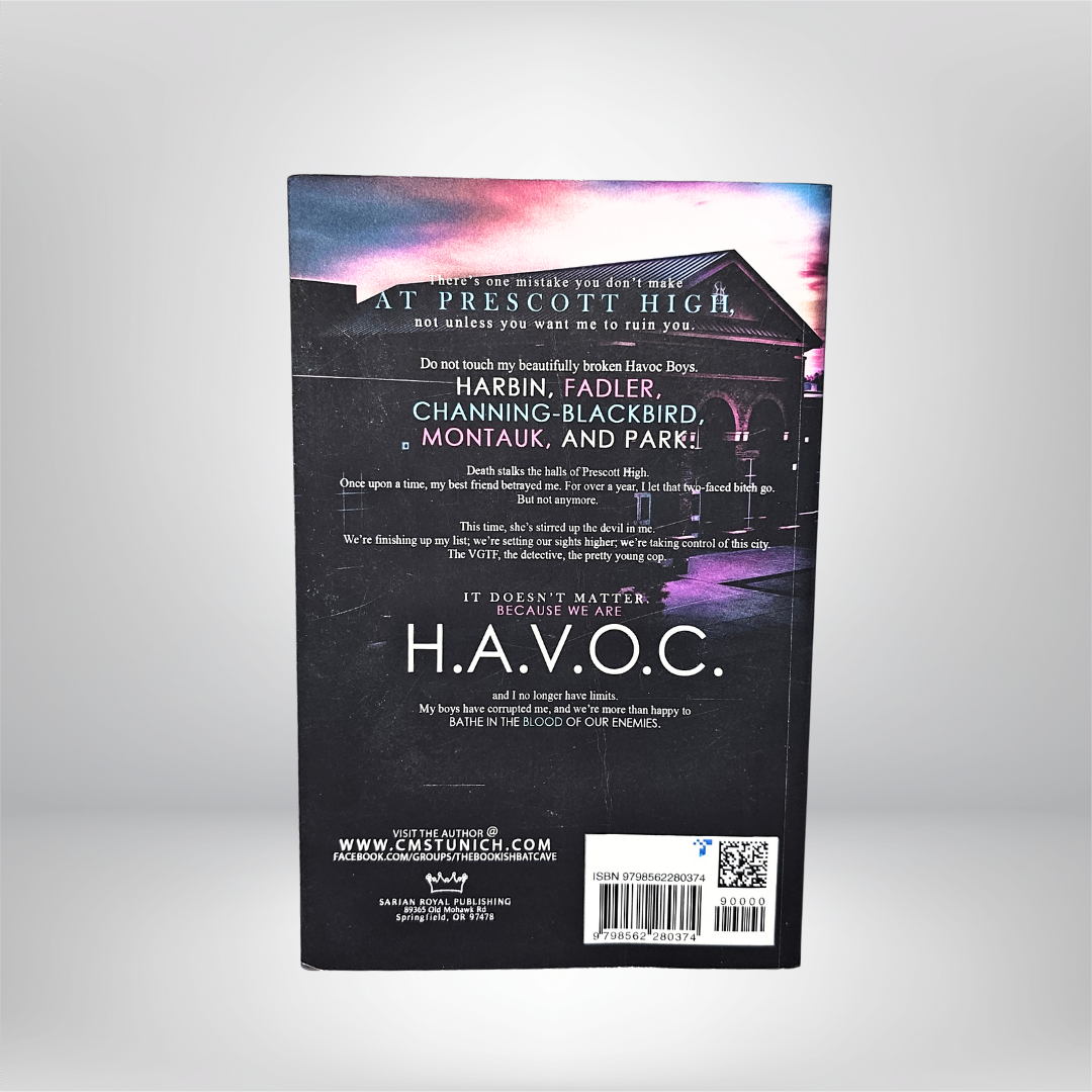 Anarchy at Prescott High Signed by C.M. Stunich - Book 4 of The Havoc Boys