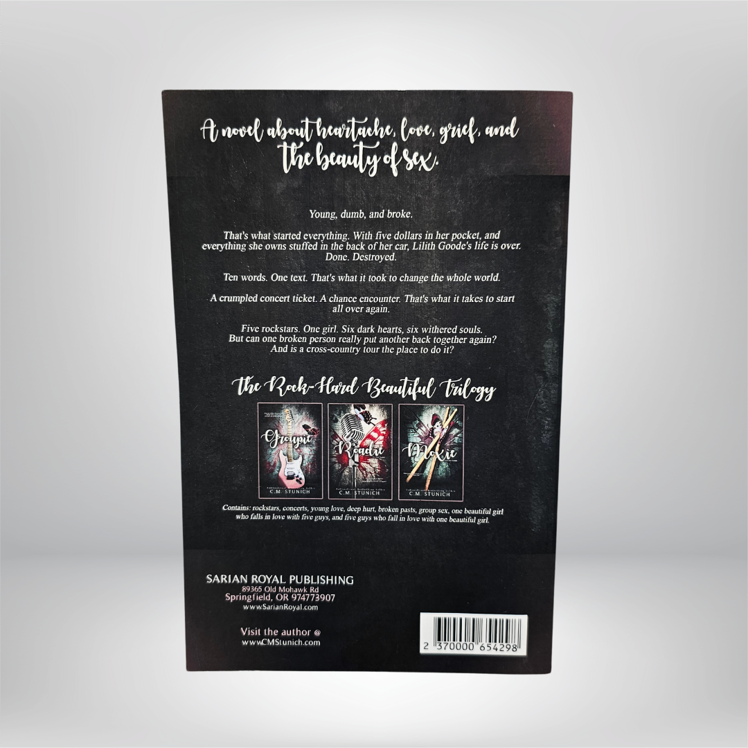 Rock Hard Beautiful: A New Adult Rocker Romance Trilogy Signed by C.M. Stunich