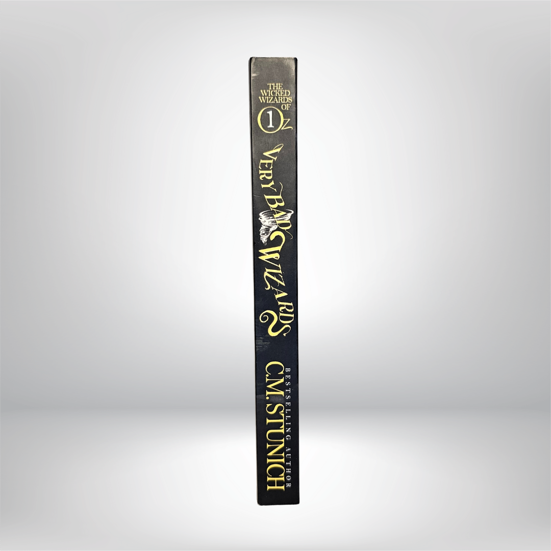 Very Bad Wizards Signed by C.M. Stunich