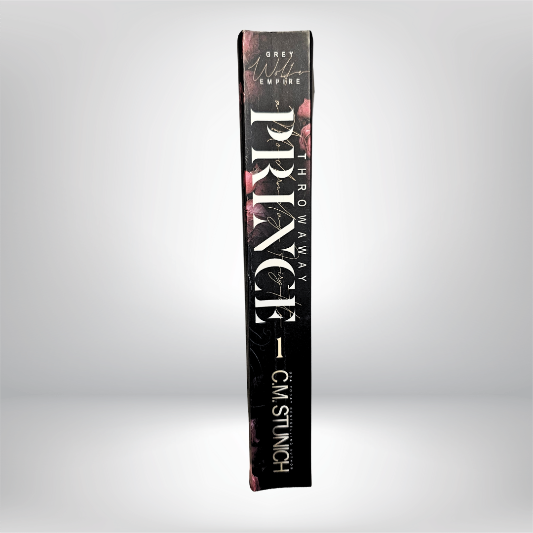 Throwaway Prince Signed by C.M. Stunich - Book 1 of The Grey Wolfe Empire